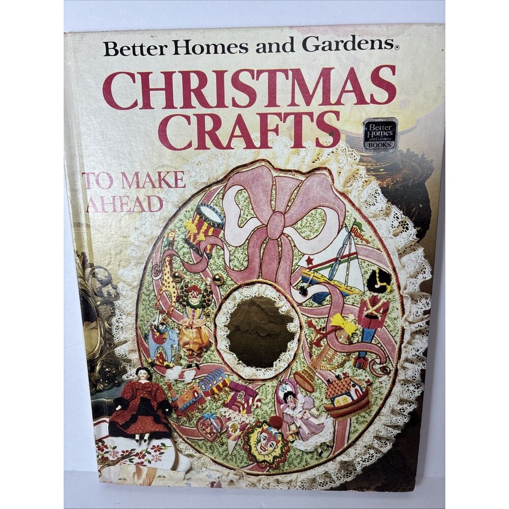 Better Homes and Garden Christmas Ideas for Crafts Gifts Decorating